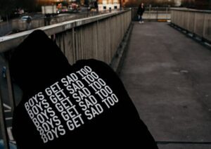 Boys get sad too